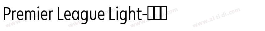 Premier League Light字体转换 Premier League Light字体转换
